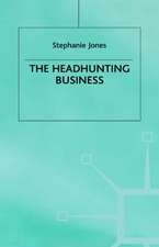 The Headhunting Business