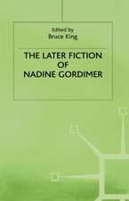 The Later Fiction of Nadine Gordimer