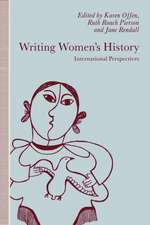 Writing Women’s History: International Perspectives