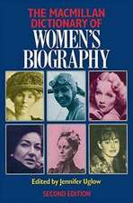 Macmillan Dictionary of Women's Biography