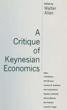 A Critique of Keynesian Economics