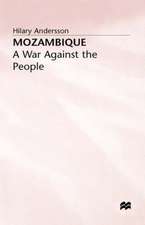 Mozambique: A War against the People