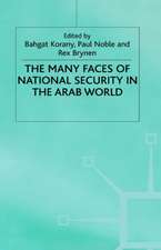 The Many Faces of National Security in the Arab World