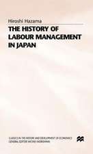 The History of Labour Management in Japan