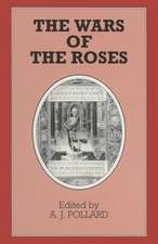 The Wars of the Roses