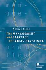 The Management and Practice of Public Relations