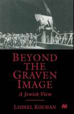 Beyond the Graven Image: A Jewish View