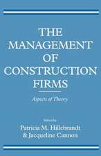 The Management of Construction Firms: Aspects of Theory