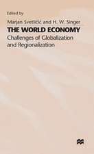 The World Economy: Challenges of Globalization and Regionalization