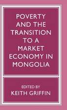 Poverty and the Transition to a Market Economy in Mongolia