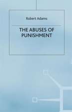 The Abuses of Punishment