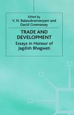 Trade and Development: Essays in Honour of Jagdish Bhagwati