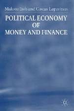 Political Economy of Money and Finance