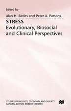 Stress: Evolutionary, Biosocial and Clinical Perspectives