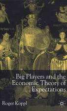 Big Players and the Economic Theory of Expectations