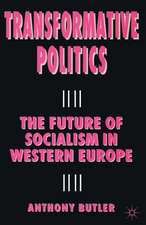 Transformative Politics: The Future of Socialism in Western Europe