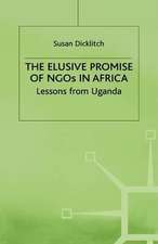 The Elusive Promise of NGOs in Africa: Lessons from Uganda