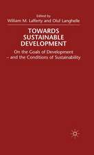 Towards Sustainable Development