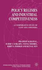 Policy Regimes and Industrial Competitiveness: A Comparative Study of East Asia and India