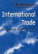 International Trade: Causes and Consequences