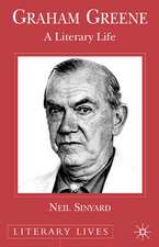 Graham Greene: A Literary Life