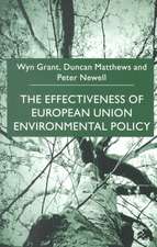 The Effectiveness of European Union Environmental Policy