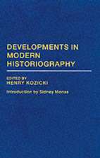 Developments in Modern Historiography