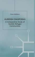 Kurdish Diasporas: A Comparative Study of Kurdish Refugee Communities