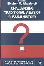 Challenging Traditional Views of Russian History