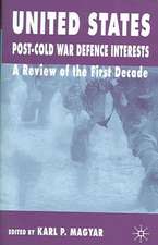 United States Post-Cold War Defence Interests: A Review of the First Decade