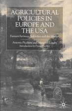 Agricultural Policies in Europe and the USA: Farmers Between Subsidies and the Market