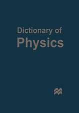 Dictionary of Physics