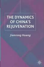 The Dynamics of China's Rejuvenation