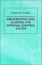 Implementing and Auditing the Internal Control System