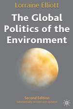 The Global Politics of the Environment