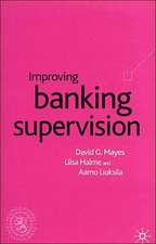 Improving Banking Supervision