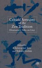 Critical Sermons of the Zen Tradition: Hisamatsu’s Talks on Linji