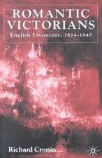 Romantic Victorians: English Literature, 1824-1840