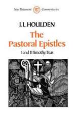 The Pastoral Epistles