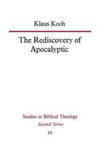 The Rediscovery of Apocalyptic