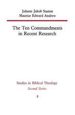 The Ten Commandments in Recent Research