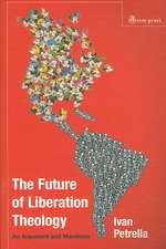 The Future of Liberation Theology