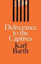 Deliverance to the Captives