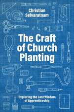 The Craft of Church Planting