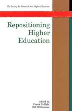 Repositioning Higher Education