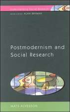 POSTMODERNISM AND SOCIAL RESEARCH