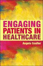 Engaging Patients in Healthcare