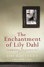 The Enchantment of Lily Dahl