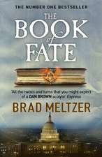 Meltzer, B: The Book of Fate