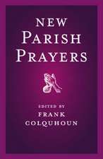 Colquhoun, F: New Parish Prayers